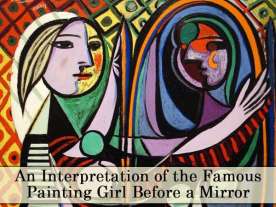 An Interpretation of the Famous Painting Girl Before a Mirror