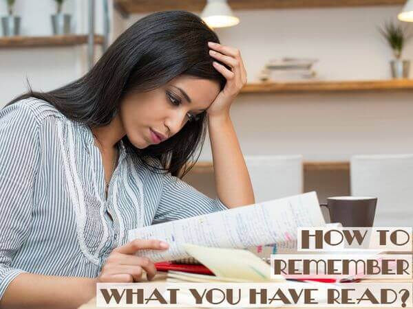 How to Improve Your Memory and Remember what You Have Read