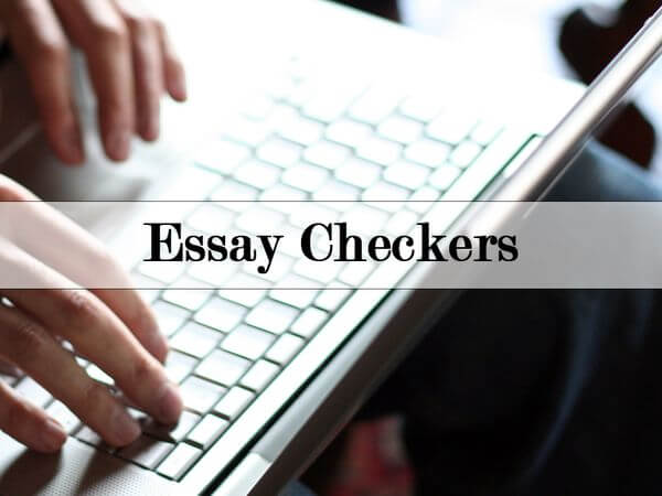 Essay Checkers Essay Checkers